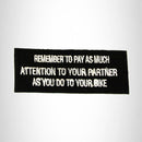 Remember to Pay as Much Attention Iron on Small Patch for Biker Vest SB951 - STURGIS MIDWEST INC.