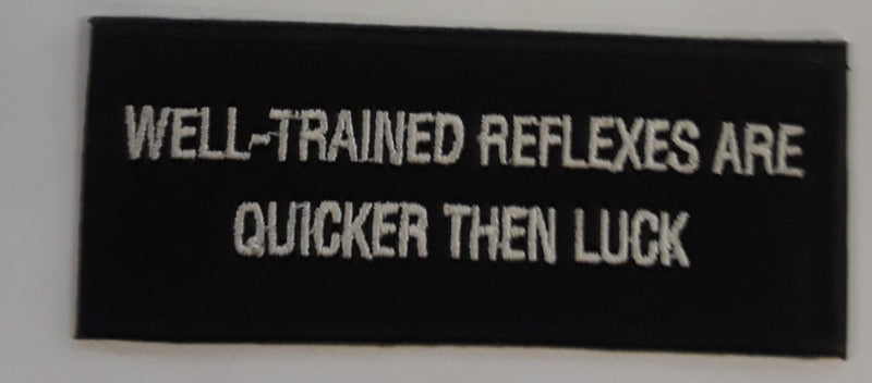 SB Well-Trained reflexes are quicker then luck-STURGIS MIDWEST INC.