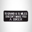 Small Patch 15 Grand and 15 Miles Iron on for Biker Vest SB583 - STURGIS MIDWEST INC.