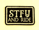 STFU AND RIDE White on Black Iron on Small Patch for Biker Vest SB852 - STURGIS MIDWEST INC.