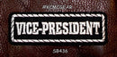 Vice President White on Black Small Patch Iron on for Biker Jacket Vest SB436 - STURGIS MIDWEST INC.