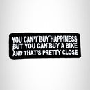 YOU CAN'T BUY HAPPINESS Small Patch Iron on for Biker Vest SB711 - STURGIS MIDWEST INC.